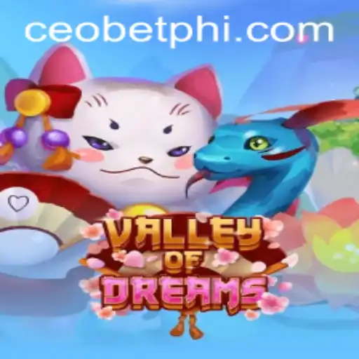 Exploring the Allure of ValleyofDreams: A Mesmerizing Adventure by Ceo.bet